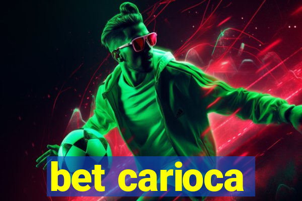 bet carioca